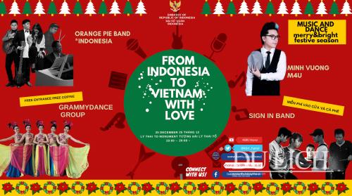 Đêm nhạc Indonesia tối ngày 25/12/2018